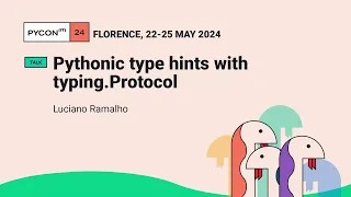 Pythonic type hints with typing Protocol - Luciano Ramalho