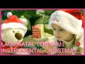 Lagu Lagu Natal Instrumental | Relaxing Christmas Music