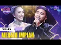Download Lagu VILLES KDI - Meraih Impian X Saos Padang | DMD PANGGUNG REZEKI