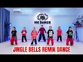 Lagu JINGLE BELLS REMIX DANCE - Nhảy Giáng Sinh |dc: MK | Dance Kids | MK Dance