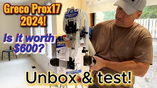 UNBOX TEST THIS 600 PAINT SPRAYER THE GRECO ProX17 2024 IS IT WORTH 600 BEST PAINTING TIPS