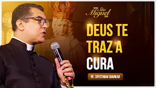 DEUS TE TRAZ A CURA - Pregação - Pe. Chrystian Shankar | Festa de São miguel 2024 - Hesed
