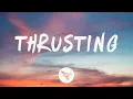 Download Lagu Internet Money - Thrusting (Lyrics) ft. Swae Lee \u0026 Future