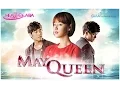 May Queen GMA-7 Mananatili Sheryl Cruz with