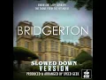 Simon And Lady Danbury Theme (From "Bridgerton") (Slowed Down Version)