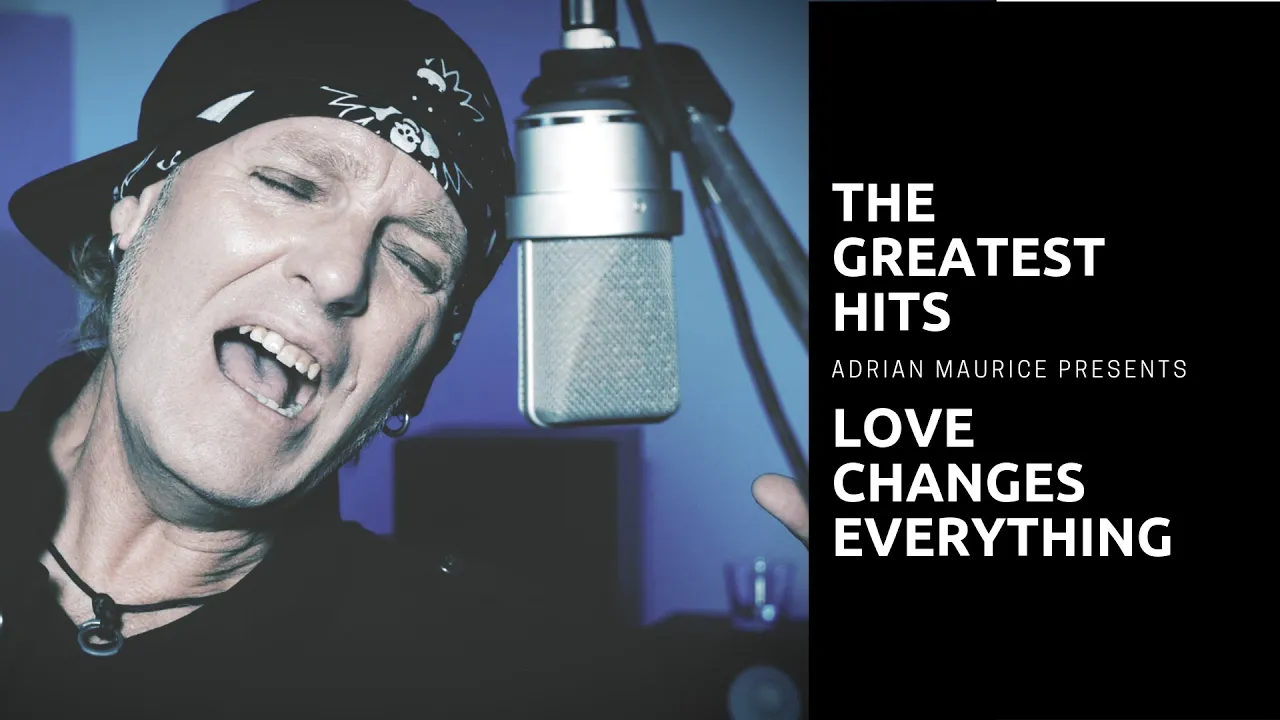 Climie Fisher – Love changes everything (Performed by Adrian Maurice) Climie Fisher – Love changes everything (Performed by Adrian Maurice)