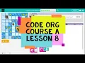 Code org Course A Lesson 8 Loops with Scrat - Code org Lesson 8