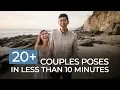 Learn 20 Couples Poses in Less Than 10 Minutes Mastering Your Craft