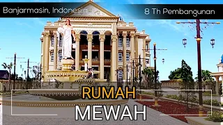 Download Rumah Mewah Di Banjarmasin | Bergaya  Eropa Klasik Milik Pengusaha Kelapa Sawit dan Tambang Batubara MP3