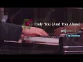 Piano Cover 🎧 Only You (And You Alone) by The Platters