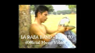 LA RAZA BAND - BARATO