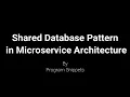 Shared database pattern in Microservice Architecture in ASP Net Core