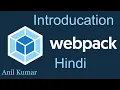 Webpack Tutorial in Hindi Introduction