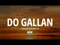 LETS TALK -DO GALLAN [ SLOWED & REVERSE]