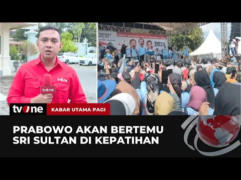 Prabowo Direncanakan akan Bertemu dengan Sri Sultan Hamengkubuwono X