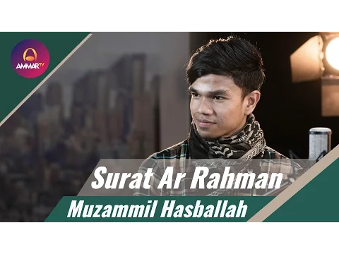 Download MP3 Muzammil Hasballah Terbaru - Surat Ar Rahman