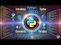 Python Basics Intro Syntax Comments Variables