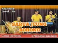 Lagu Karaoke Sarua Jeung bohong  - H.darso nada cowok versi calung bajidor