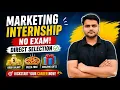 No Exam Marketing Internship Direct Selection Salary Free Pizza