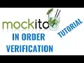 Mockito 2 tutorial for beginners In order verification