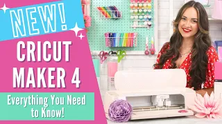 CRICUT Maker 4 Everything You NEED to Know