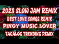 Download Lagu 2023 Best Slow Jam Remix Tagalog Love Song Compilation Nyt Lumenda  and members