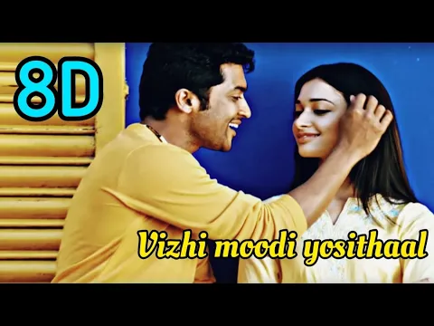 Download MP3 Vizhi Moodi 8D | Ayan | Suriya | Harris jayaraj