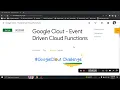Google Clout - Event Driven Cloud Functions Google Cloud LAB Solution