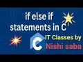 if else if ladder statement in c syntax flowchart and example program in c IT classes by nishisaba