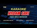 Download Lagu NYIDAM SARI KARAOKE KOPLO - YENI INKA VERSION - (NADA WANITA) Umpomo Sliramu Sekar Melati