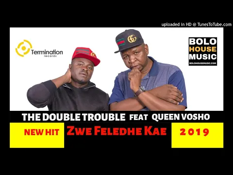 Download MP3 The Double Trouble - Zwe Feledhe Kae ft Queen Vosho