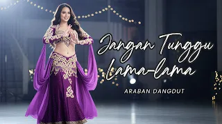 jangan tunggu lama lama dangdut arabic version i araban dangdut