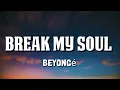 Download Lagu Beyoncé - BREAK MY SOUL (Lyrics)