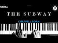 Download Lagu Chappell Roan - The Subway KARAOKE Slowed Acoustic Piano Instrumental COVER LYRICS