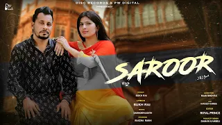 SAROOR ||(Full Video)Sukh Rai ||Latest New Punjabi Songs 2021