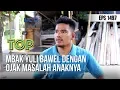 TUKANG OJEK PENGKOLAN PART 7 JANUARI 2019