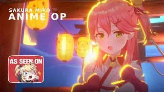 Sakura Miko - Anime OP | Kagetsu no Yume  | Kanauru Original MV