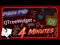 PySide PyQt QTreeWidget in 4 Minutes