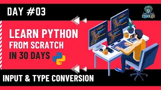 Python From Scratch - Day 3 User Input Type Conversion Explained Simply