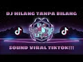 Download Lagu DJ HILANG TANPA BILANG MEISKA BREAKBEAT TIKTOK VIRAL 2023