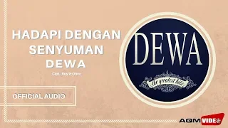 dewa hadapi dengan senyuman official audio