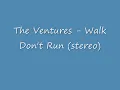 The Ventures - Walk Don't Run (stereo).wmv