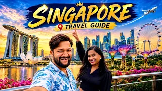 Singapore Travel Guide 🇸🇬 | Singapore Itinerary &  Budget, Visa, Hotels | Singapore Tourist Places