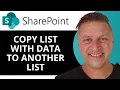 How to Copy a SharePoint List with Data to Another SharePoint List SharePoint Tutorial 2026