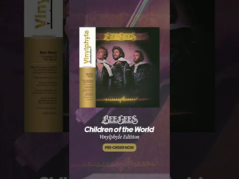 'Children of the World' Vinylphyle Pre-Order Now Available