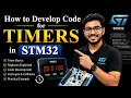 Timer Programming using STM32 STM32 Timers Timers in STM32 Timers Timer Program