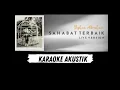 Download Lagu Sahabat Terbaik (Yeshua Abraham) Karaoke Akustik