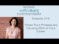 216 These Four Phrases are Causing 90 of Your Clutter
