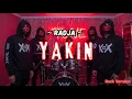 Lagu Yakin – Radja [Rock Version Cover] | XoX TONE