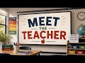 Meet the Teacher Classroom Welcome Background 4K U 1 Hour